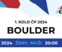 1. Kolo ČP 2024 Boulder (Finále – ženy, muži)
